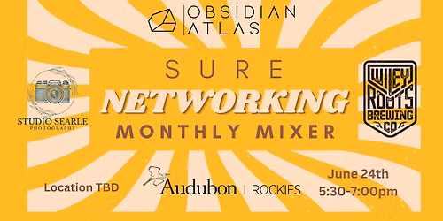 SURE Networking - Wed June 24th 5:30-7:00 