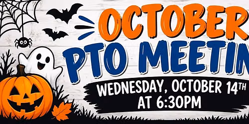 October PTO Meeting