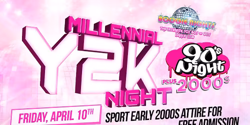 90s night plus 2000s: Millennial Y2K Night