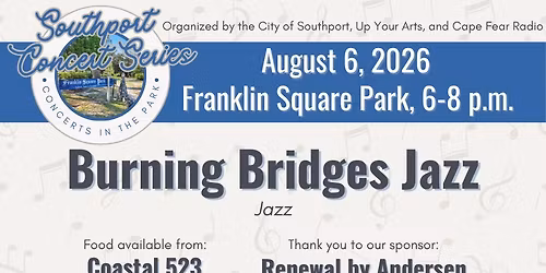Southport Concert Series ft Burning Bridges Jazz