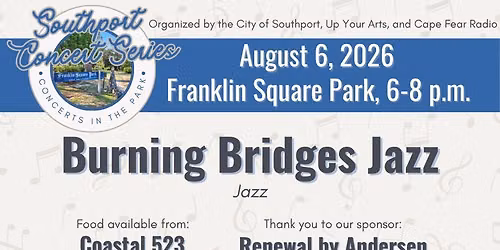 Southport Concert Series ft Burning Bridges Jazz