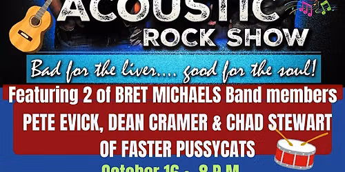 ULTIMATE ACOUSTIC ROCK SHOW featuring PETE EVICK, DEAN CRAMER, CHAD STEWART