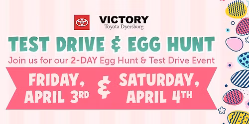 Test Drive & Easter Egg Hunt