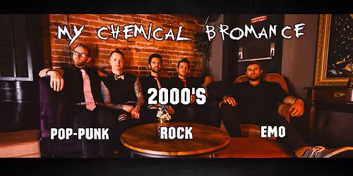 My Chemical Bromance @Twain\u2019s Tavern