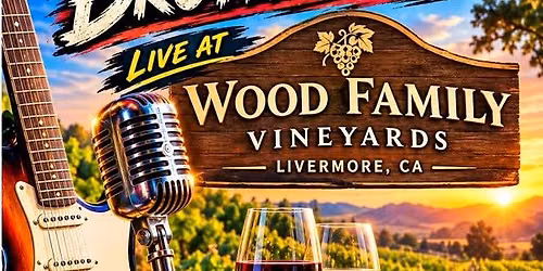 Evan Thomas & the Brotherhood @ Wood Family Vineyards
