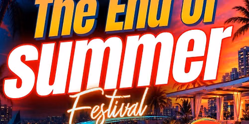 End of Summer Comedy Festival and Vendor Event