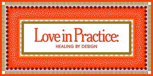 Love in Practice