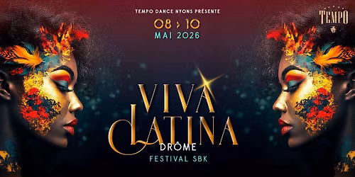 VIVA LATINA DROME FESTIVAL EDITION 2