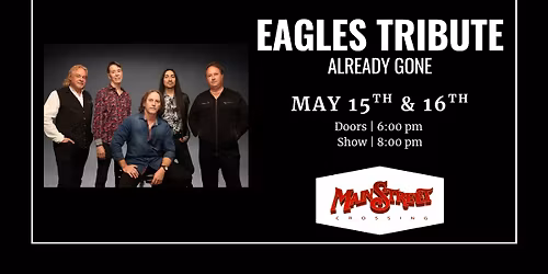 Eagles Tribute - Already Gone | LIVE at Main Street Crossing