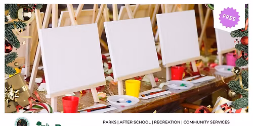 Day 11: Family Art Night (12 Days of Cheer at Frank H. Ball) - FREE