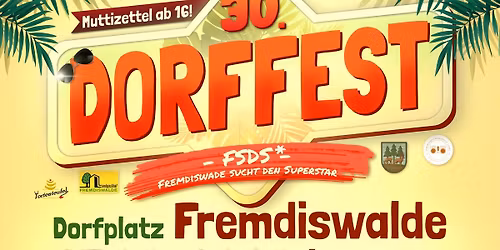 30. DORFFEST FREMDISWALDE
