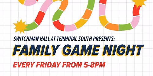 Family Game Night at Switchman Hall