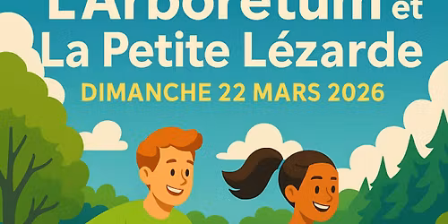 l'Arboretum & la petite l\u00e9zarde