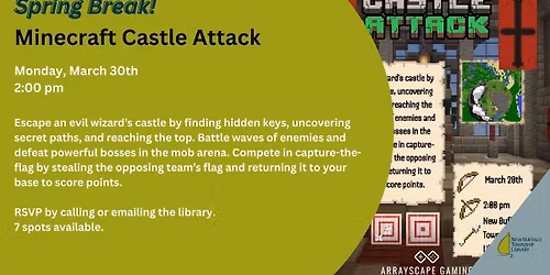 Spring Break! Minecraft Castle Attack