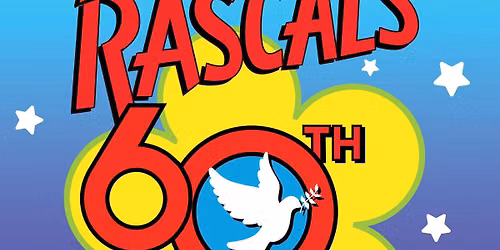 The Rascals: 60th Anniversary