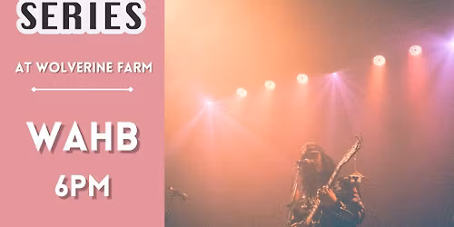 Residency Concert w\/ wAHB