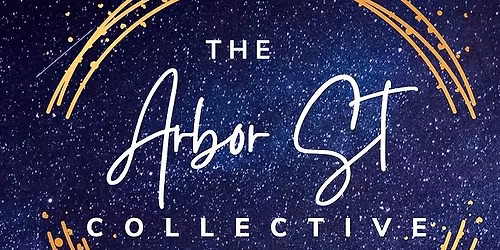 Arbor Street Collective Open House