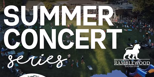 Ramblewood Country Club Summer Concert Series with The Loan Rangers!!!!