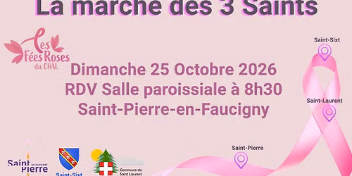 Marche des 3 Saints