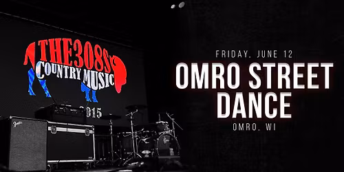 The 308s @ The Omro Street Dance