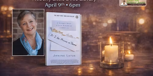 Janine Latus- If I am Missing or Dead- Book Club