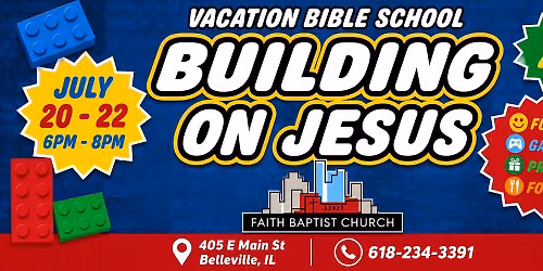 Vacation Bible School - Building On Jesus