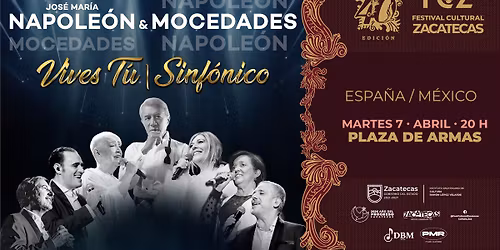 40\u00ba FCZ | Jos\u00e9 Mar\u00eda Napole\u00f3n & Mocedades "Vives t\u00fa Sinf\u00f3nico"