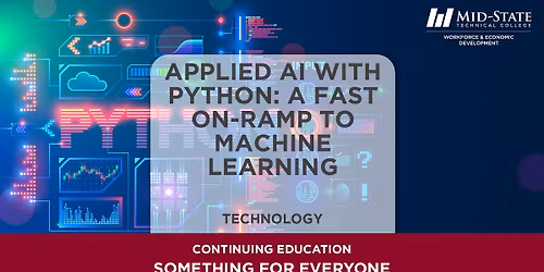 Applied AI with Python: A Fast On-Ramp to Machine Learning Class