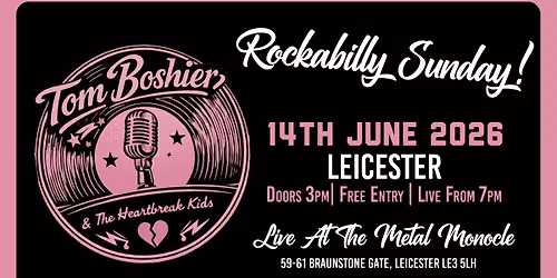Tom Boshier & the Heartbreak Kids | Rockabilly Sunday