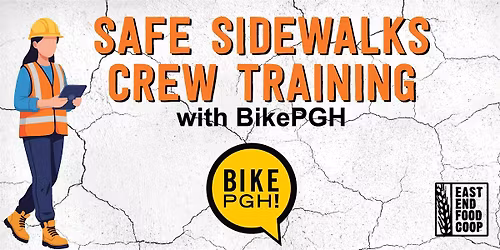 Safe Sidewalks Crew Training with BikePGH