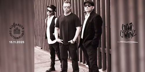 COSMIC COWBOYZ @ Kidrakuur