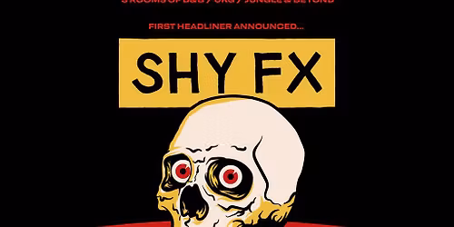 Detonate Halloween: SHY FX + loads more