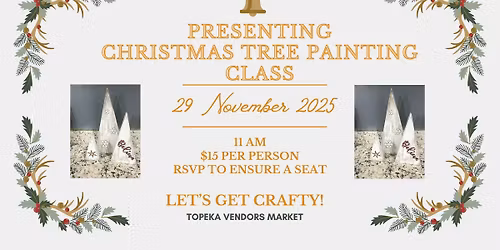 Christmas Tree Painting Class