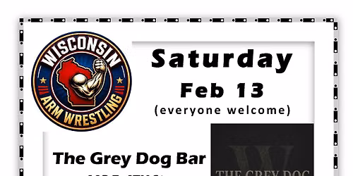 The Grey Dog Bar ARM WRESTLING Championships