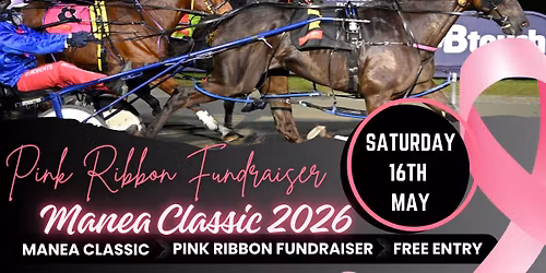 Harness Racing Meeting - Manea Classic and Pink Ribbon Fundraiser