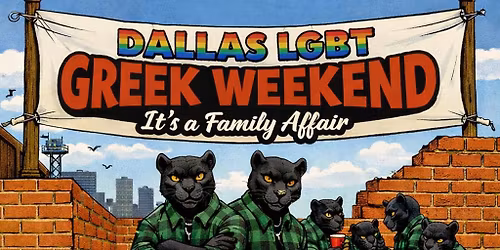Dallas LGBT Greek Weekend: It\u2019s a Family Affair 