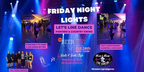 Friday Night Lights-Let's Line Dance, Partner & Country Swing