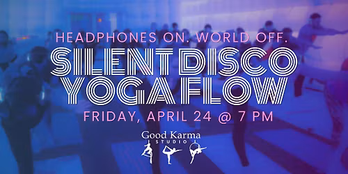 Silent Disco Yoga Flow