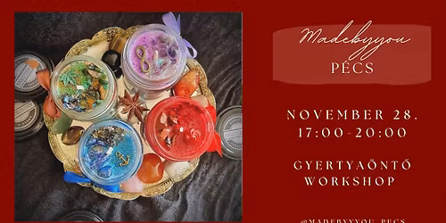 \u00dcnnepi Gyertya\u00f6nt\u0151 Workshop