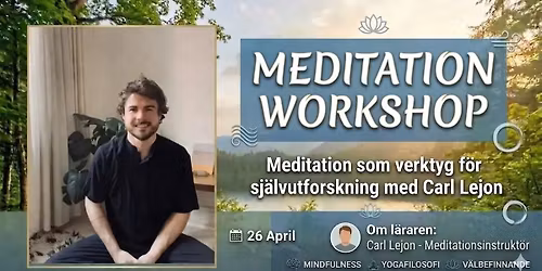  Meditation som verktyg f\u00f6r sj\u00e4lvutforskning med Carl Lejon