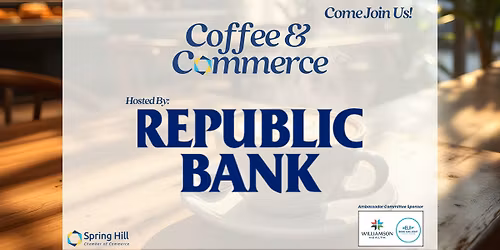 Coffee & Commerce: REPUBLIC BANK