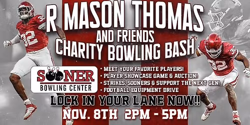 R Mason Thomas & Friends Charity Bowling BASH!