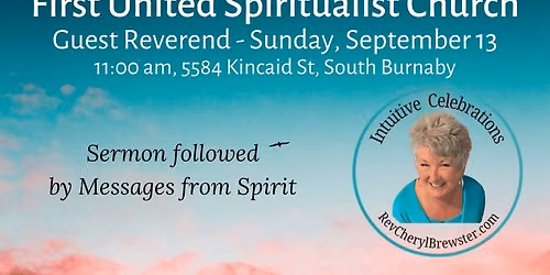 Sun, Sept 13 | Guest Reverend for First United Spiritualist Church
