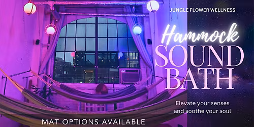 Trauma-Informed Hammock Somatic Sound Bath | Cocoon Sound Healing
