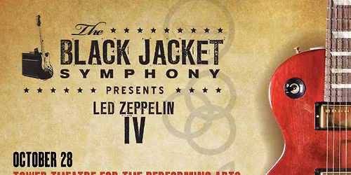 The Black Jacket Symphony Presents: Led Zeppelin's 'IV' in Fresno, CA