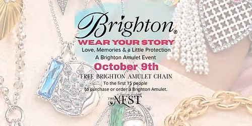 "WEAR YOUR STORY" A Brighton Amulet Trunk Show! 
