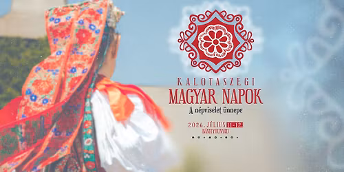 Kalotaszegi Magyar Napok 2026
