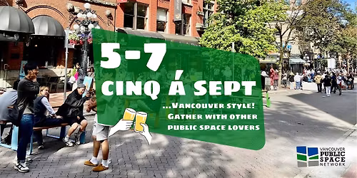 Monthly Cinq \u00e0 Sept \/ 5-7 Placemakers' Meet-up