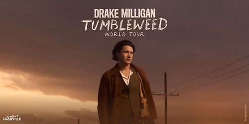 Drake Milligan | Tumbleweed World Tour | K\u00f6ln