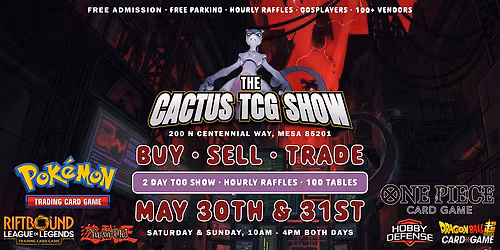 The Cactus TCG Show @ Delta Marriot Mesa